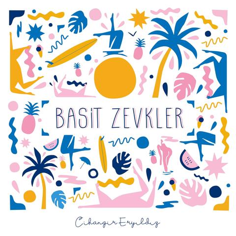 Basit Zevkler
