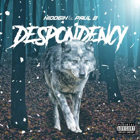 Despondency (feat. Paul B)