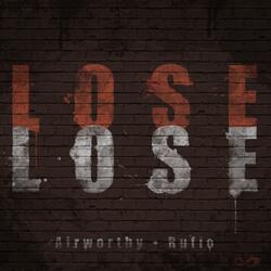 Lose Lose (feat. Rufio)
