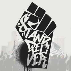 Stand + Deliver (feat. Ty Taylor)