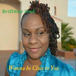 Wanna Be Close to You