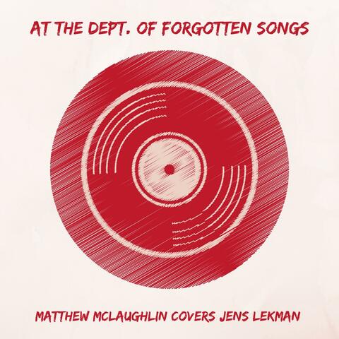 At the Dept. Of Forgotten Songs