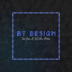 By Design