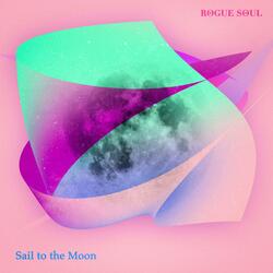 Sail to the Moon (Single Mix)