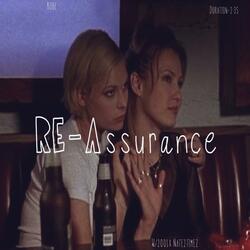 Re-Assurance