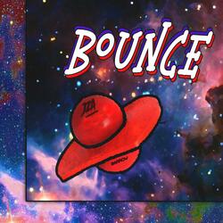 Bounce Out (Way 'Yup)