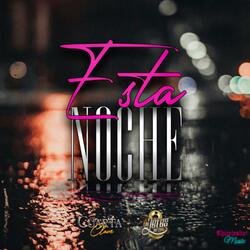 Esta Noche (feat. Los Jefes Del Este)