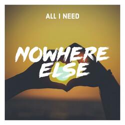 All I Need