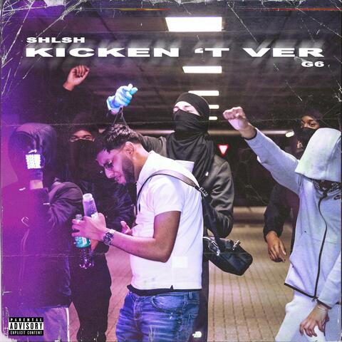 Kicken 'T Ver (feat. G6)