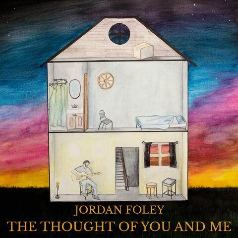 The Thought of You and Me