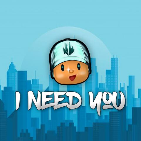 I Need You (Besame)