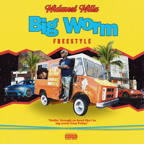 Big Worm Freestyle