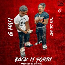 Back N' Forth (feat. TLG Lil Jay)
