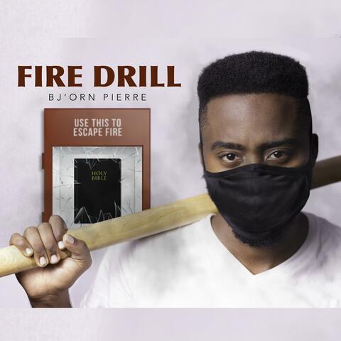 Fire Drill