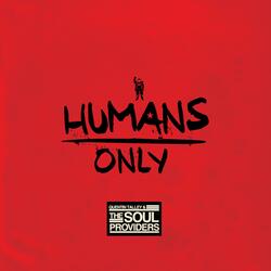 Humans Only