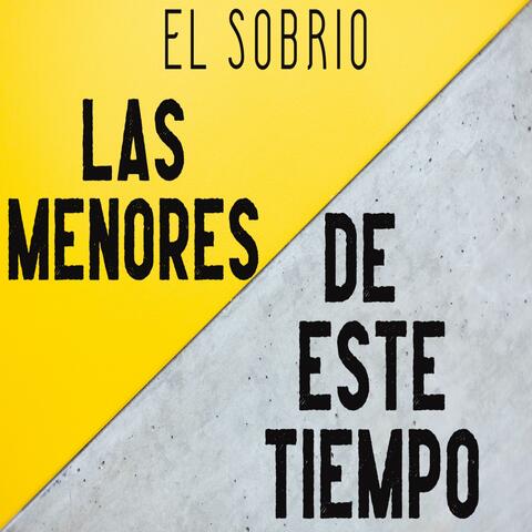 Las Menores de Este Tiempo