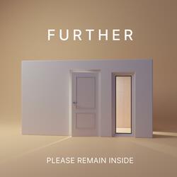 Please Remain Inside