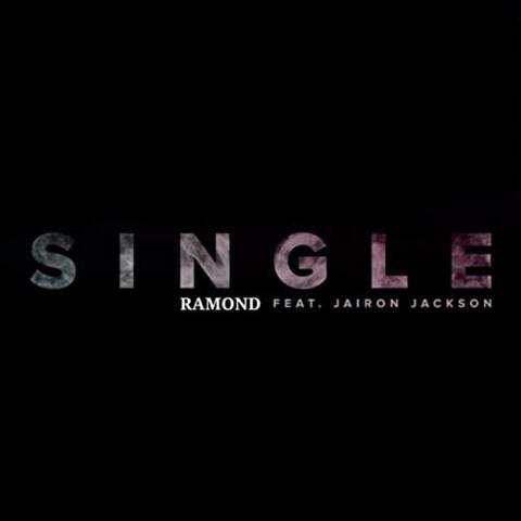 Single (feat. Jairon Jackson)