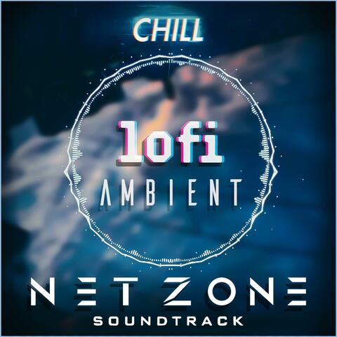 Net-Zone Chill Lofi