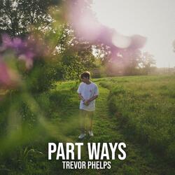Part Ways