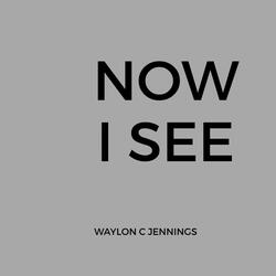 Now I See