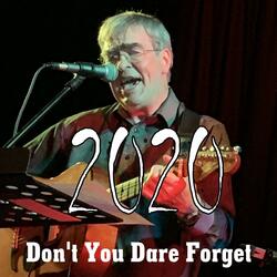 Don't You Dare Forget