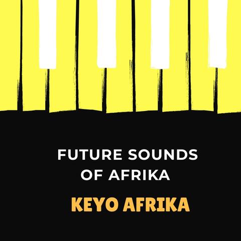 Future Sounds of Afrika