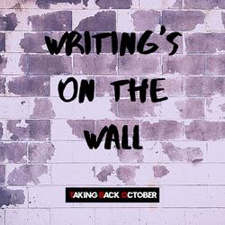 Writing's on the Wall