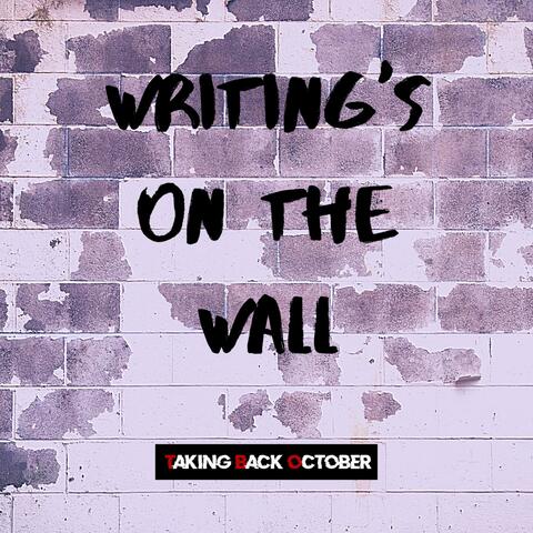 Writing's on the Wall