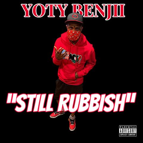 Still Rubbish