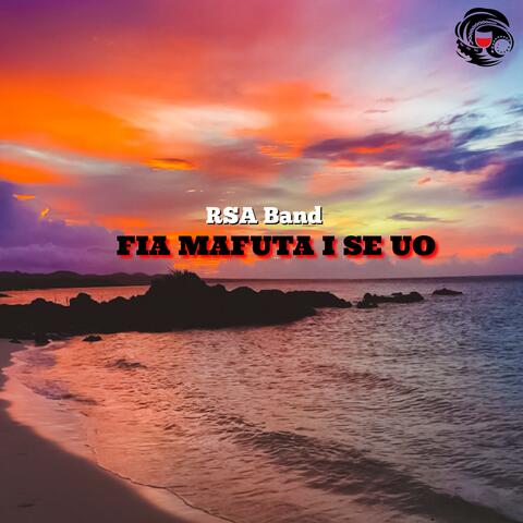 Fia Mafuta I Se Uo