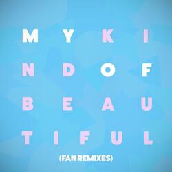 My Kind of Beautiful