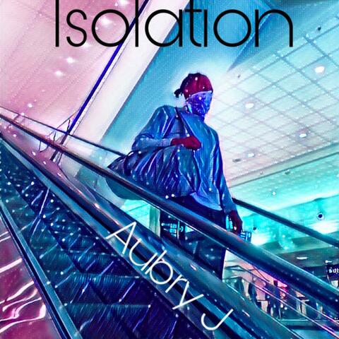 Isolation