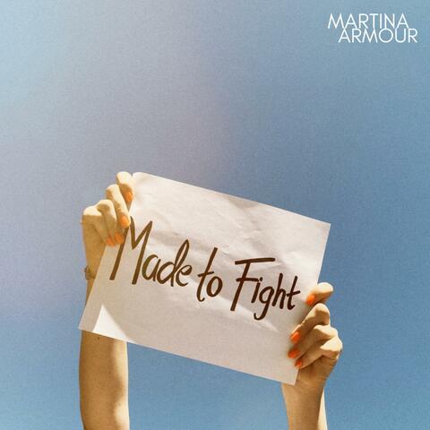 Made to Fight