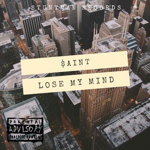 Lose My Mind