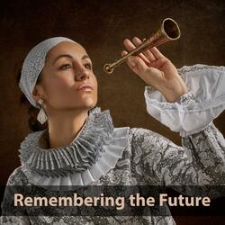 Remembering Future