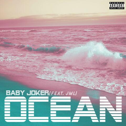 Ocean (feat. JML)