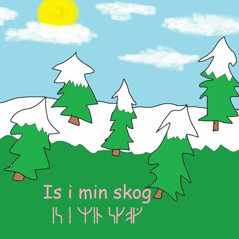 Is i min skog