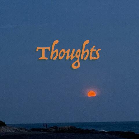 Thoughts (feat. OutSpoken)