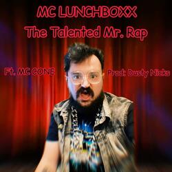 The Talented Mr. Rap (feat. MC Cone)