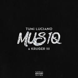 Musiq (feat. Kruger III)