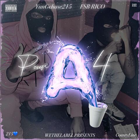 Pour a 4 (feat. FSB Rico)