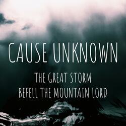 The Great Storm Befell the Mountain Lord