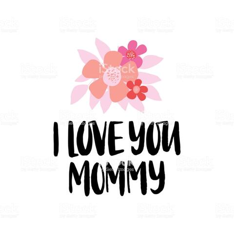 Mommy