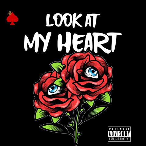 Look at My Heart (feat. Qwezzz)