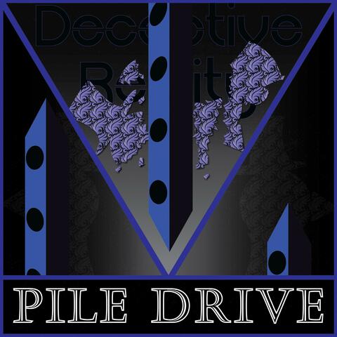Pile Drive