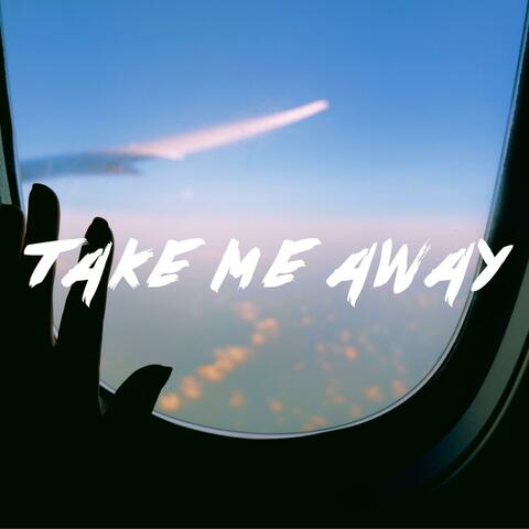 Take Me Away (feat. BLZ)