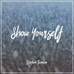 Show Yourself