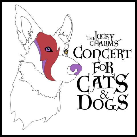 Concert for Cats & Dogs