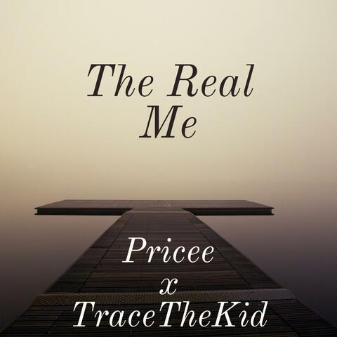 The Real Me (feat. Trace the Kid)